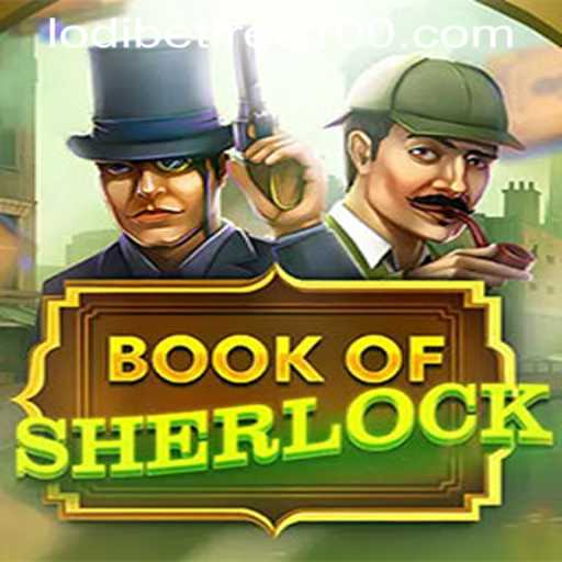 Discover the Thrilling World of 'BookOfSherlock' at Lodibet Gaming Online