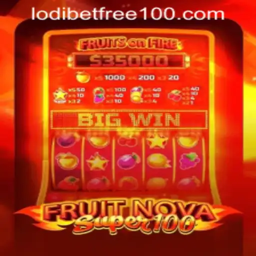 Exploring the Exciting World of FruitNovaSuper100 with Lodibet Gaming Online